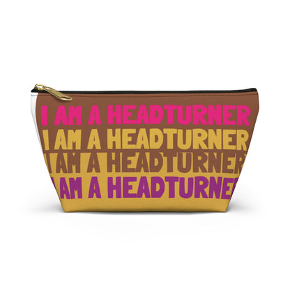 I Am a Headturner Cosmetic Accessory Pouch