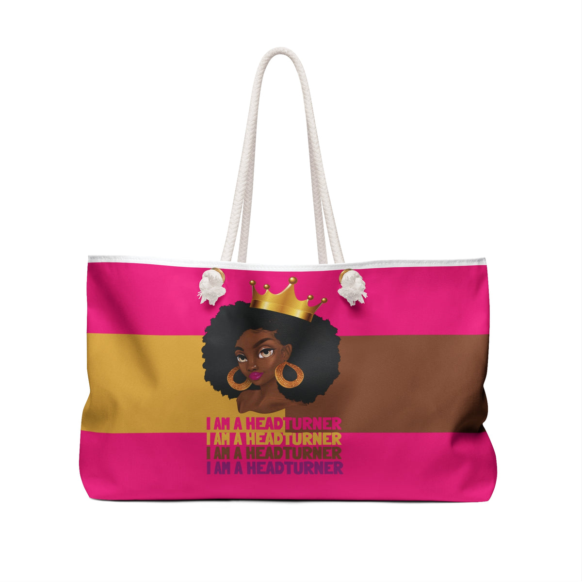 I Am a Headturner Weekender Bag – Bold Crowned Queen Travel Tote