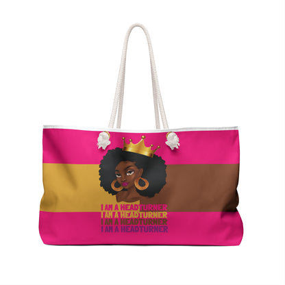 I Am a Headturner Weekender Bag – Bold Crowned Queen Travel Tote