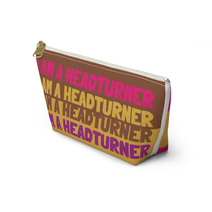 I Am a Headturner Cosmetic Accessory Pouch